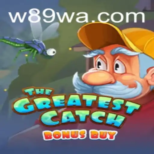 Descubra o Mundo do Jogo TheGreatestCatchBonusBuy e o Impacto de W89.COM